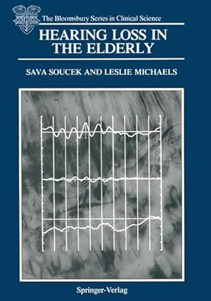 Seller image for Hearing Loss in the Elderly for sale by BuchWeltWeit Ludwig Meier e.K.