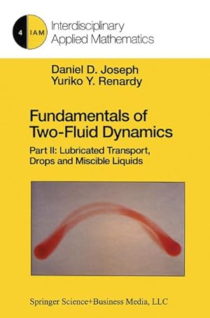 Immagine del venditore per Fundamentals of Two-Fluid Dynamics venduto da BuchWeltWeit Ludwig Meier e.K.