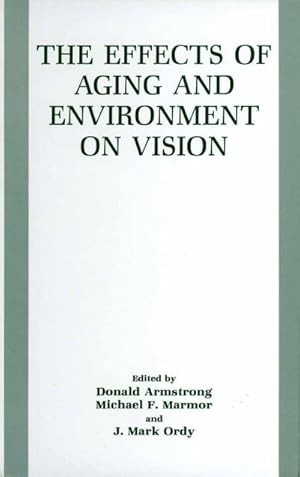 Immagine del venditore per The Effects of Aging and Environment on Vision venduto da BuchWeltWeit Ludwig Meier e.K.