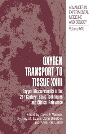 Bild des Verkufers fr Oxygen Transport To Tissue XXIII zum Verkauf von BuchWeltWeit Ludwig Meier e.K.