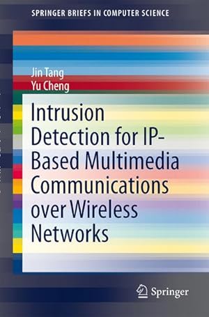 Imagen del vendedor de Intrusion Detection for IP-Based Multimedia Communications over Wireless Networks a la venta por BuchWeltWeit Ludwig Meier e.K.