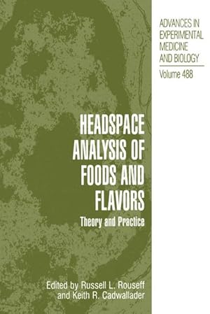 Seller image for Headspace Analysis of Foods and Flavors for sale by BuchWeltWeit Ludwig Meier e.K.