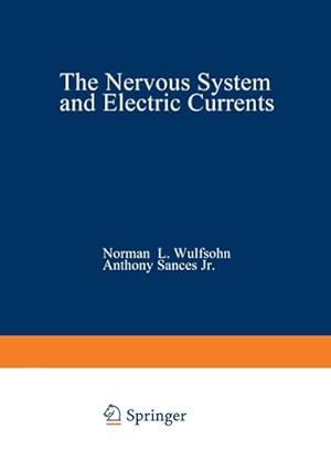 Imagen del vendedor de The Nervous System and Electric Currents a la venta por BuchWeltWeit Ludwig Meier e.K.