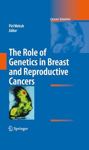 Immagine del venditore per The Role of Genetics in Breast and Reproductive Cancers venduto da BuchWeltWeit Ludwig Meier e.K.