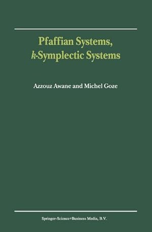 Seller image for Pfaffian Systems, k-Symplectic Systems for sale by BuchWeltWeit Ludwig Meier e.K.