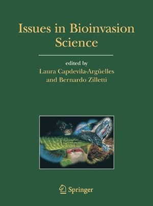 Seller image for Issues in Bioinvasion Science for sale by BuchWeltWeit Ludwig Meier e.K.