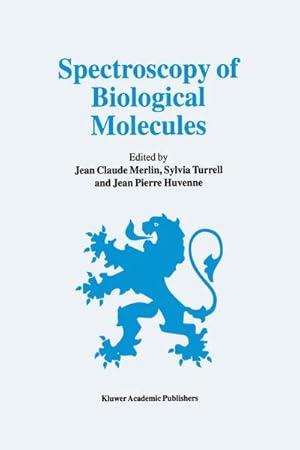 Imagen del vendedor de Spectroscopy of Biological Molecules a la venta por BuchWeltWeit Ludwig Meier e.K.