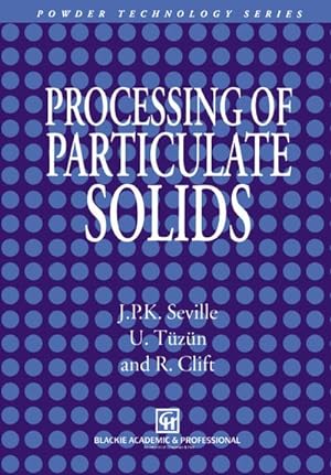 Seller image for Processing of Particulate Solids for sale by BuchWeltWeit Ludwig Meier e.K.