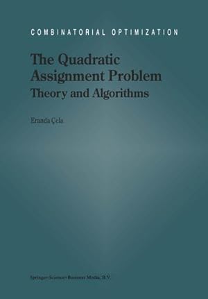 Immagine del venditore per The Quadratic Assignment Problem venduto da BuchWeltWeit Ludwig Meier e.K.