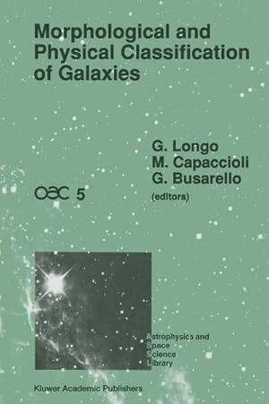 Bild des Verkufers fr Morphological and Physical Classification of Galaxies zum Verkauf von BuchWeltWeit Ludwig Meier e.K.