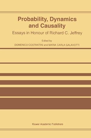 Imagen del vendedor de Probability, Dynamics and Causality a la venta por BuchWeltWeit Ludwig Meier e.K.