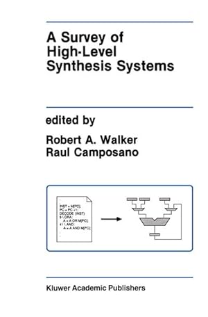 Immagine del venditore per A Survey of High-Level Synthesis Systems venduto da BuchWeltWeit Ludwig Meier e.K.