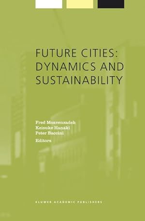 Seller image for Future Cities: Dynamics and Sustainability for sale by BuchWeltWeit Ludwig Meier e.K.