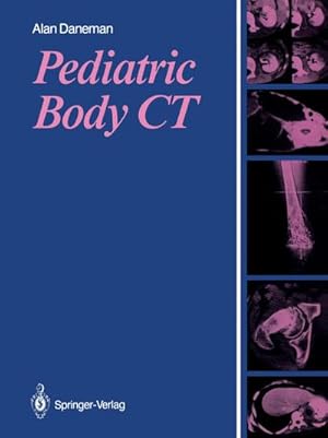 Seller image for Pediatric Body CT for sale by BuchWeltWeit Ludwig Meier e.K.