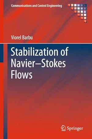 Immagine del venditore per Stabilization of NavierStokes Flows venduto da BuchWeltWeit Ludwig Meier e.K.