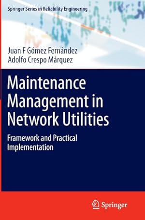 Image du vendeur pour Maintenance Management in Network Utilities mis en vente par BuchWeltWeit Ludwig Meier e.K.