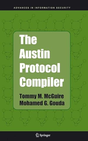 Seller image for The Austin Protocol Compiler for sale by BuchWeltWeit Ludwig Meier e.K.