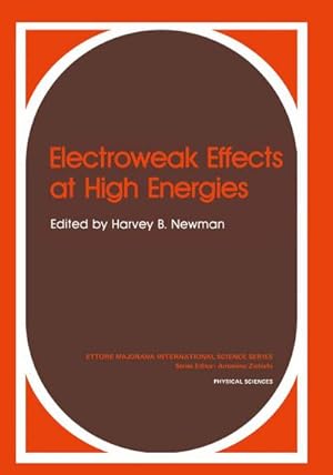 Image du vendeur pour Electroweak Effects at High Energies mis en vente par BuchWeltWeit Ludwig Meier e.K.