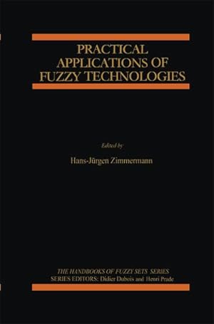 Immagine del venditore per Practical Applications of Fuzzy Technologies venduto da BuchWeltWeit Ludwig Meier e.K.