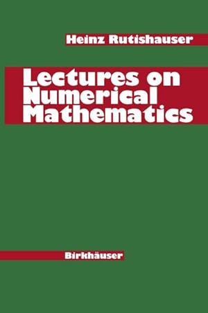 Immagine del venditore per Lectures on Numerical Mathematics venduto da BuchWeltWeit Ludwig Meier e.K.