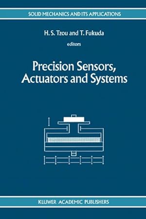 Imagen del vendedor de Precision Sensors, Actuators and Systems a la venta por BuchWeltWeit Ludwig Meier e.K.