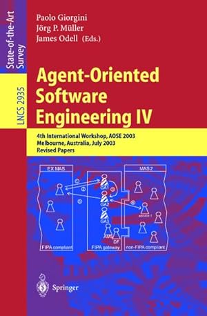 Image du vendeur pour Agent-Oriented Software Engineering IV mis en vente par BuchWeltWeit Ludwig Meier e.K.