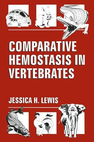 Seller image for Comparative Hemostasis in Vertebrates for sale by BuchWeltWeit Ludwig Meier e.K.
