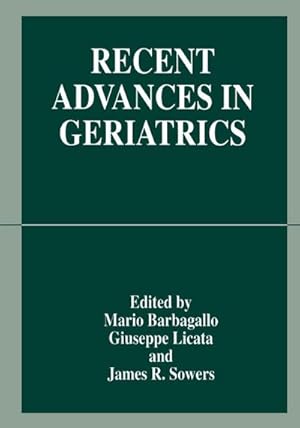 Immagine del venditore per Recent Advances in Geriatrics venduto da BuchWeltWeit Ludwig Meier e.K.