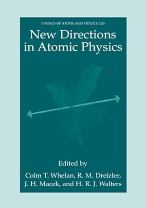 Bild des Verkufers fr New Directions in Atomic Physics zum Verkauf von BuchWeltWeit Ludwig Meier e.K.