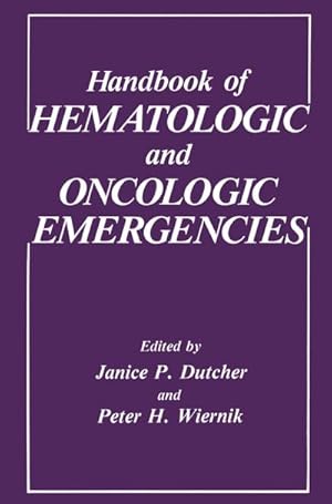 Immagine del venditore per Handbook of Hematologic and Oncologic Emergencies venduto da BuchWeltWeit Ludwig Meier e.K.