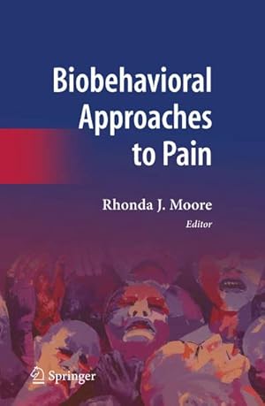 Seller image for Biobehavioral Approaches to Pain for sale by BuchWeltWeit Ludwig Meier e.K.