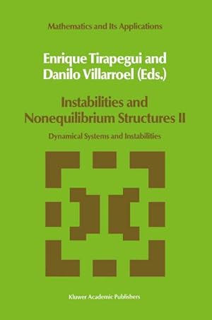 Image du vendeur pour Instabilities and Nonequilibrium Structures II mis en vente par BuchWeltWeit Ludwig Meier e.K.
