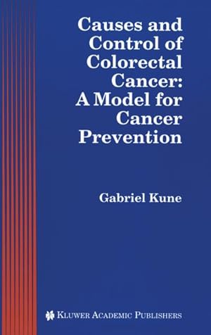 Seller image for Causes and Control of Colorectal Cancer for sale by BuchWeltWeit Ludwig Meier e.K.