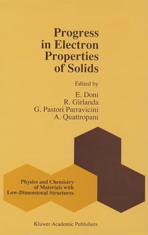 Immagine del venditore per Progress in Electron Properties of Solids venduto da BuchWeltWeit Ludwig Meier e.K.