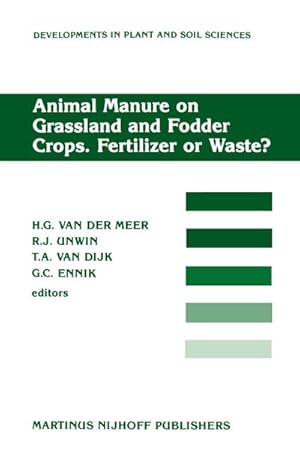 Bild des Verkufers fr Animal Manure on Grassland and Fodder Crops.Fertilizer or Waste? zum Verkauf von BuchWeltWeit Ludwig Meier e.K.