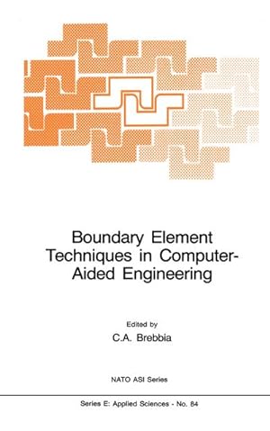 Image du vendeur pour Boundary Element Techniques in Computer-Aided Engineering mis en vente par BuchWeltWeit Ludwig Meier e.K.