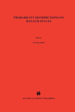 Bild des Verkufers fr Probability Distributions on Banach Spaces zum Verkauf von BuchWeltWeit Ludwig Meier e.K.