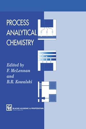 Imagen del vendedor de Process Analytical Chemistry a la venta por BuchWeltWeit Ludwig Meier e.K.