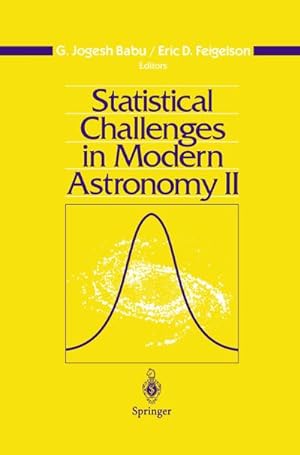 Imagen del vendedor de Statistical Challenges in Modern Astronomy II a la venta por BuchWeltWeit Ludwig Meier e.K.