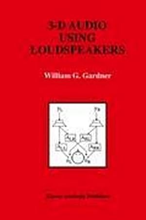 Seller image for 3-D Audio Using Loudspeakers for sale by BuchWeltWeit Ludwig Meier e.K.