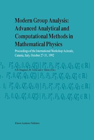 Seller image for Modern Group Analysis: Advanced Analytical and Computational Methods in Mathematical Physics for sale by BuchWeltWeit Ludwig Meier e.K.