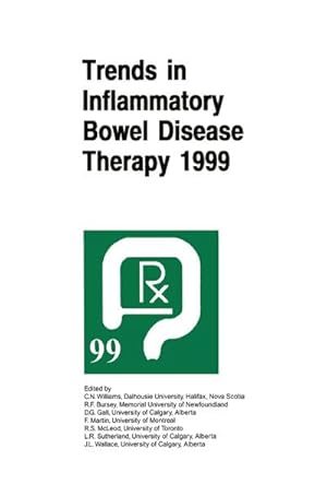 Bild des Verkufers fr Trends in Inflammatory Bowel Disease Therapy 1999 zum Verkauf von BuchWeltWeit Ludwig Meier e.K.