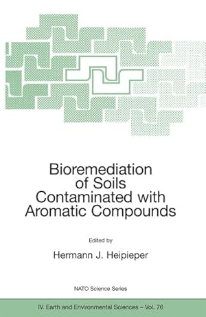 Seller image for Bioremediation of Soils Contaminated with Aromatic Compounds for sale by BuchWeltWeit Ludwig Meier e.K.