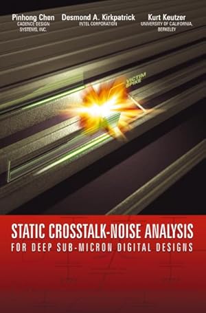 Bild des Verkufers fr Static Crosstalk-Noise Analysis zum Verkauf von BuchWeltWeit Ludwig Meier e.K.