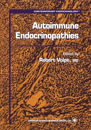 Imagen del vendedor de Autoimmune Endocrinopathies a la venta por BuchWeltWeit Ludwig Meier e.K.