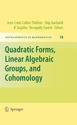 Imagen del vendedor de Quadratic Forms, Linear Algebraic Groups, and Cohomology a la venta por BuchWeltWeit Ludwig Meier e.K.