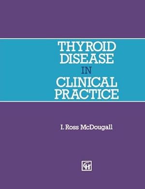 Immagine del venditore per Thyroid Disease in Clinical Practice venduto da BuchWeltWeit Ludwig Meier e.K.