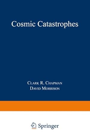 Seller image for Cosmic Catastrophes for sale by BuchWeltWeit Ludwig Meier e.K.