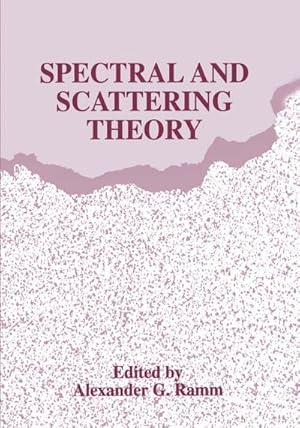 Seller image for Spectral and Scattering Theory for sale by BuchWeltWeit Ludwig Meier e.K.