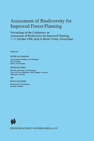 Immagine del venditore per Assessment of Biodiversity for Improved Forest Planning venduto da BuchWeltWeit Ludwig Meier e.K.